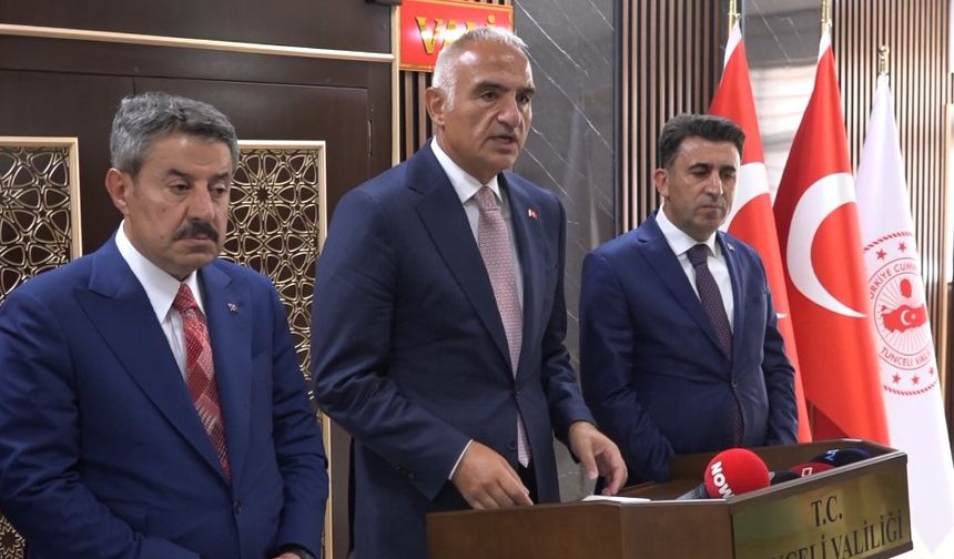 Turizm Bakanı Ersoy: Tunceli turizmde öne çıkacak