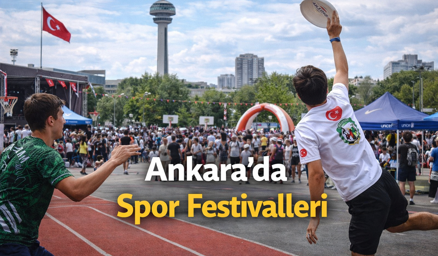 Ankara’da Spor Festivalleri