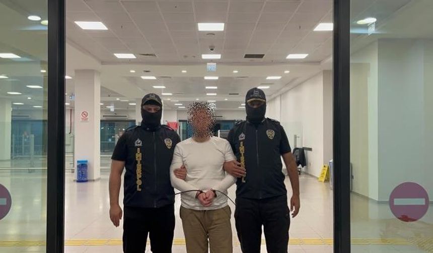 Kırmızı bültenle aranan Serkan Kurtuluş Türkiye'ye getirildi