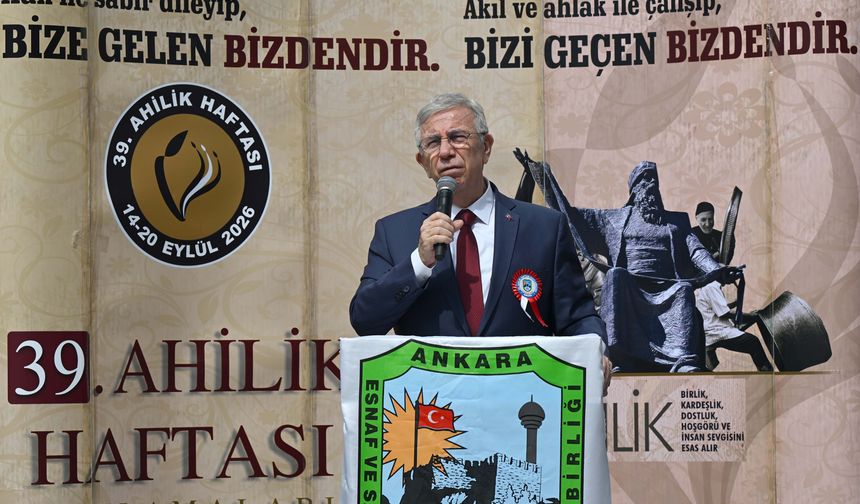 Mansur Yavaş, Ahilik kültürünün önemine dikkat çekti