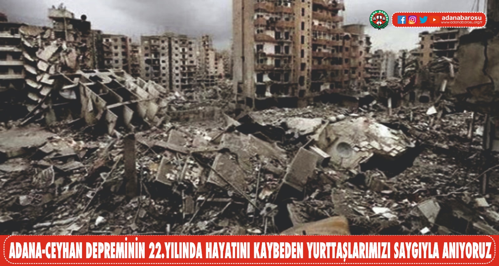 Adana, Doğu Anadolu Fay Hattında meydana gelen depremlerden birinci derecede etkileniyor. Merkez üssü Adana olmayan depremlerde dahi şehirde can kayıpları yaşanabiliyor. 