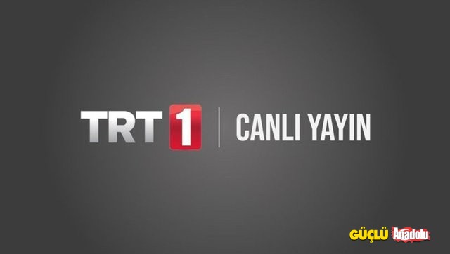 trt 1 canlı izle