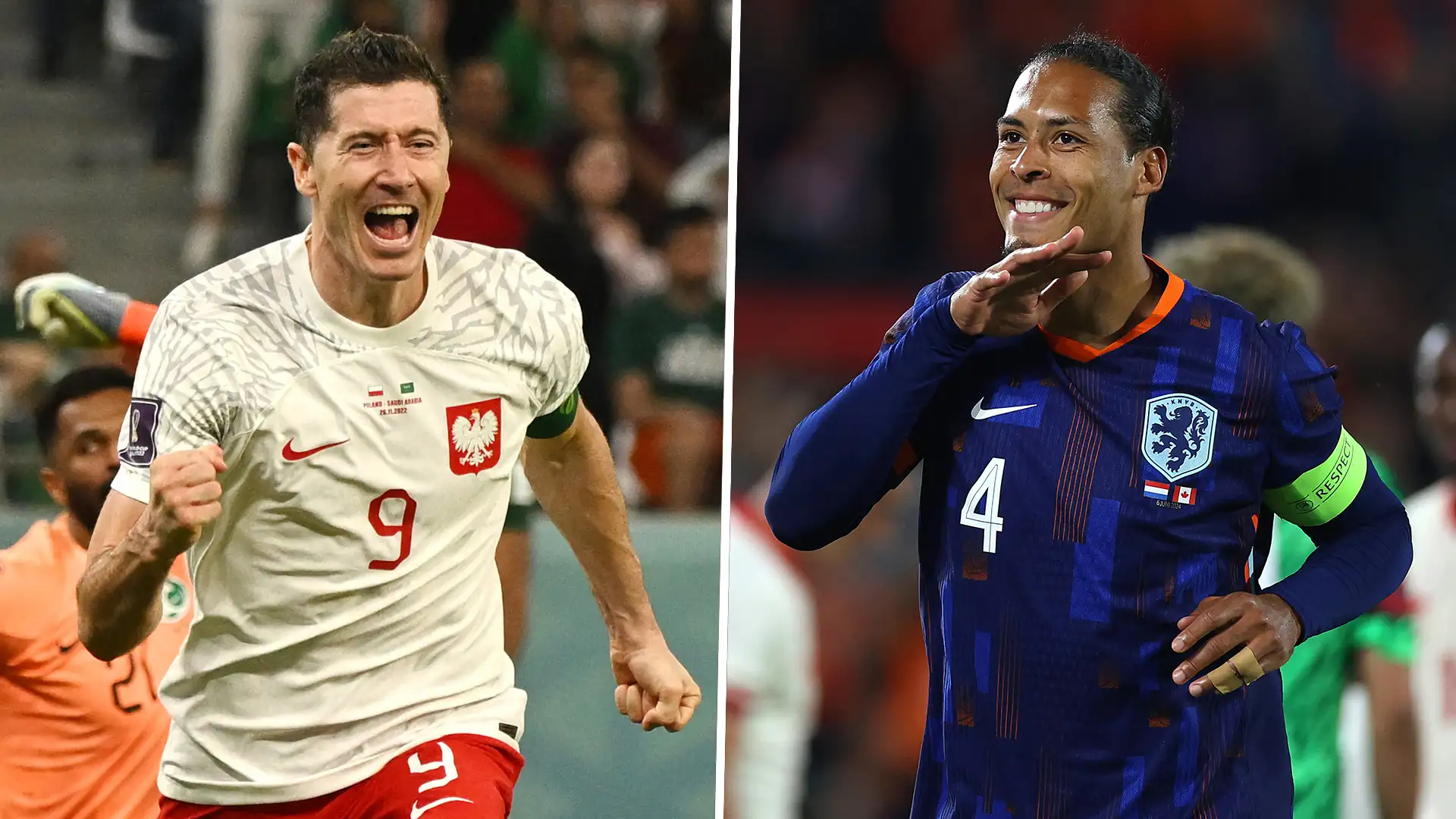 Robert Lewandowski Virgil Van Dijk Poland Netherlands