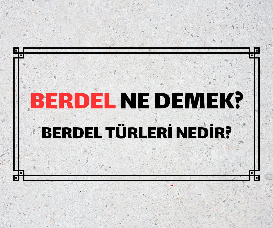 Berdel Ne Demek (2)