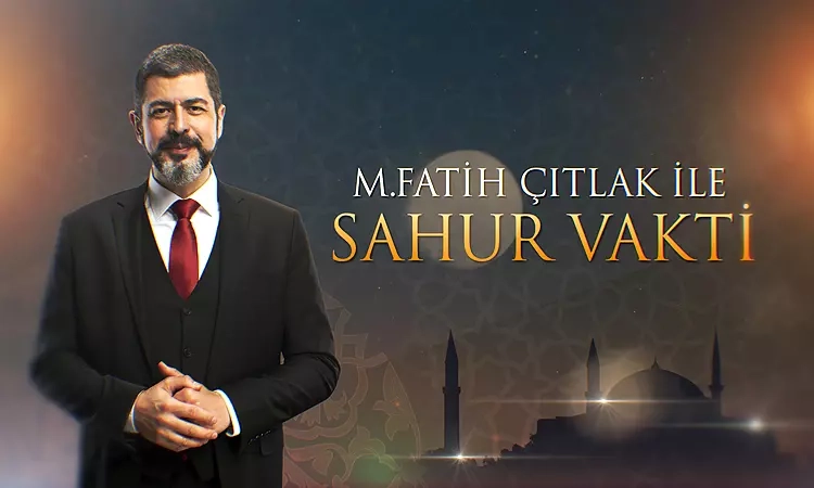 Fatih Çıtlak Ile Sahur Vakti