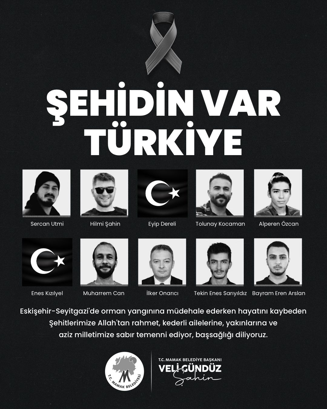 Şehidin Var Türkiye, Şehidin Var Mamak!