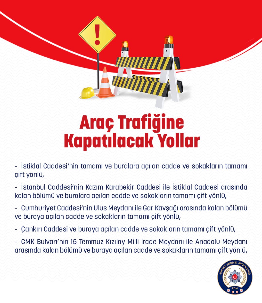 Ankara’da Trafiğe Kapatılacak Ana Yollar 30 Ağustos (3)