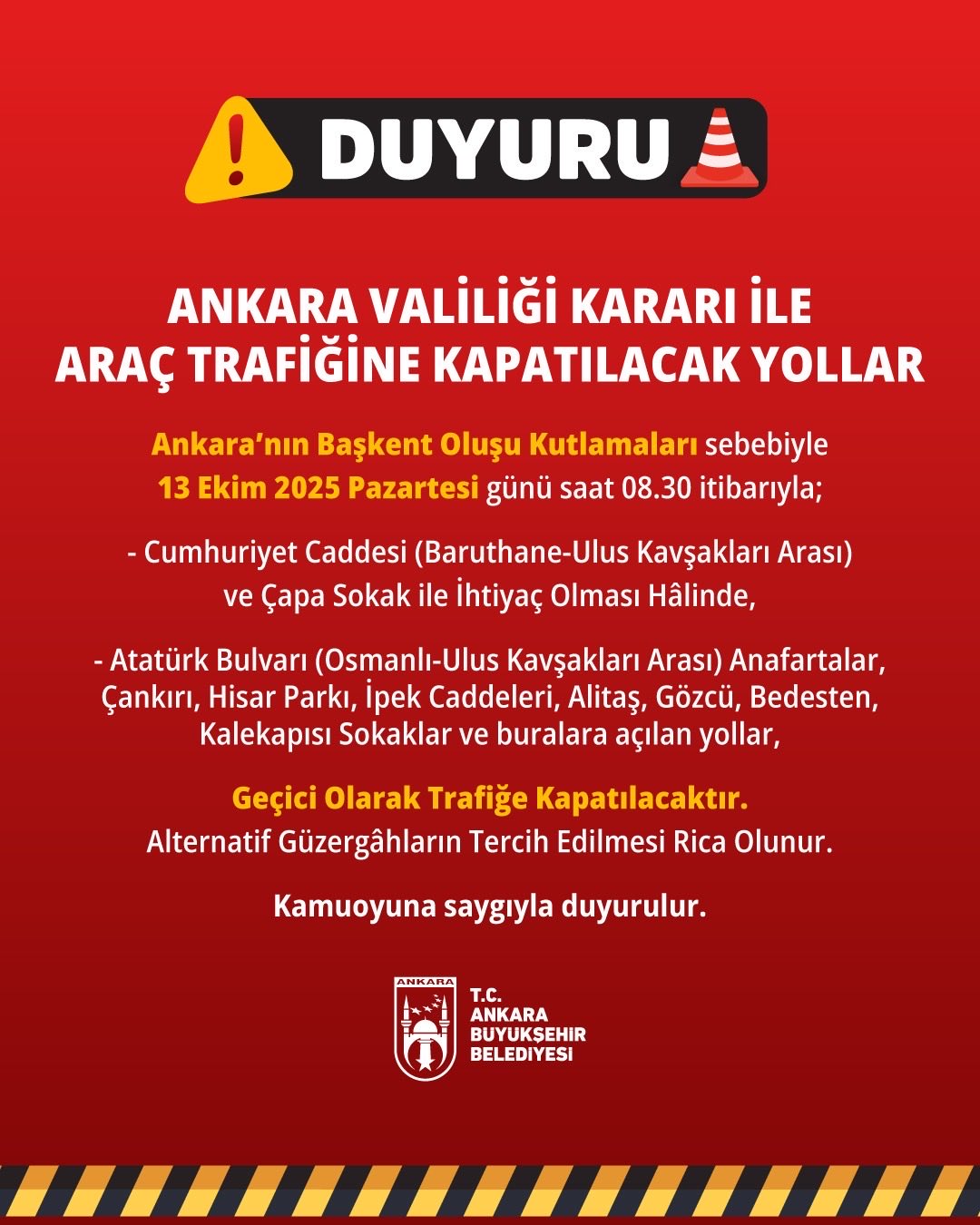 Ankarada Kapanacak Yollar