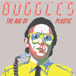 Buggles The Age Of Plastic