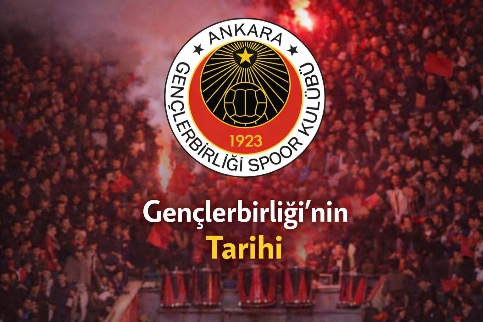 Gençlerbirliği’nin Tarihi