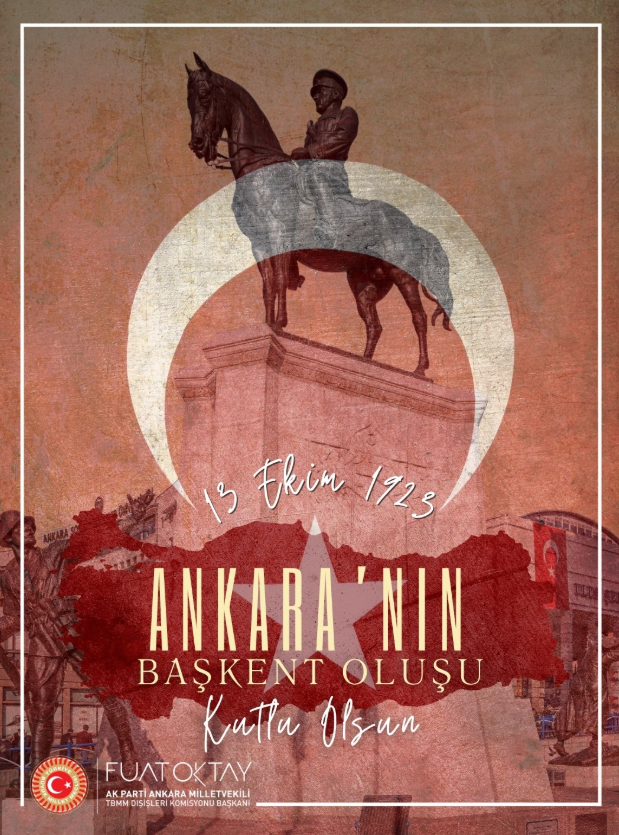 Fuat Okatay Ankaranın Başkent Oluşu